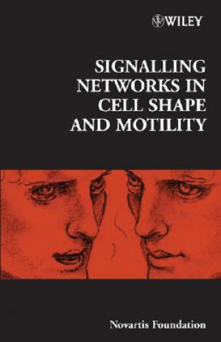 Buch Novartis Foundation Symposium 269 - Signalling Networks in Cell Shape and Motility Novartis Foundation