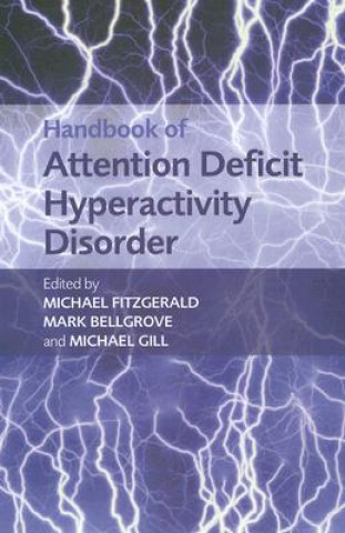 Knjiga Handbook of Attention Deficit Hyperactivity Disorder Michael Fitzgerald