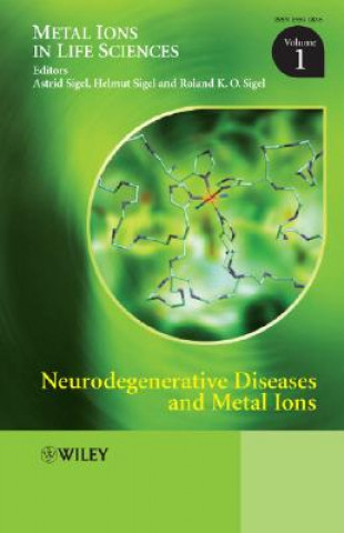 Kniha Neurodegenerative Diseases and Metal Ions Astrid Sigel