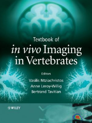 Książka Textbook of in vivo Imaging in Vertebrates Vasilis Ntziachristos