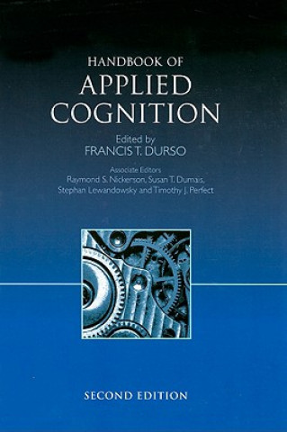 Kniha Handbook of Applied Cognition 2e Francis T Durso