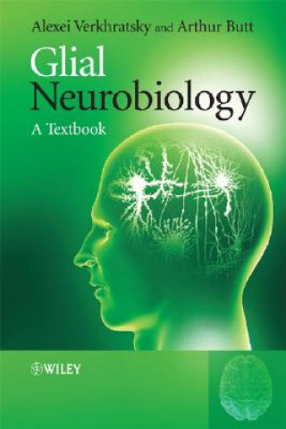 Könyv Glial Neurobiology - A Textbook Alexei Verkhratsky