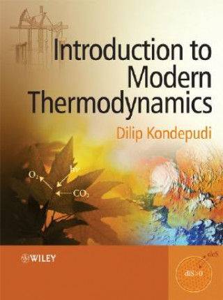 Kniha Introduction to Modern Thermodynamics Dilip Kondepudi