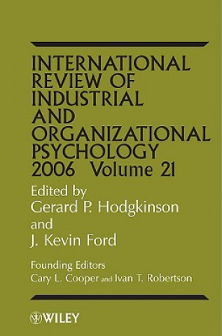 Könyv International Review of Industrial and Organizational Psychology 2006 V21 Gerard P. Hodgkinson