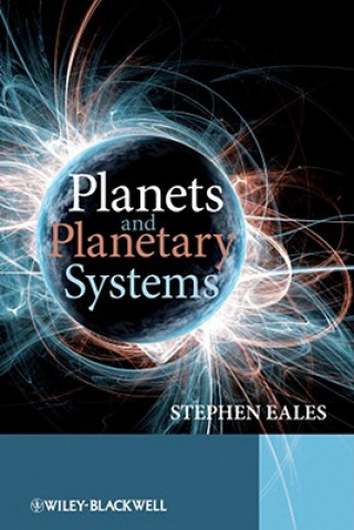 Kniha Planets and Planetary Systems Stephen Eales