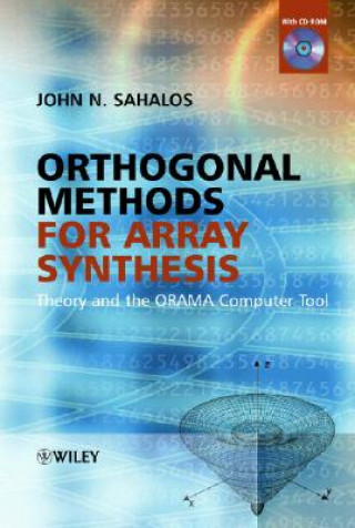 Boek Orthogonal Methods for Array Synthesis - Theory and the ORAMA Computer Tool +CD John Sahalos