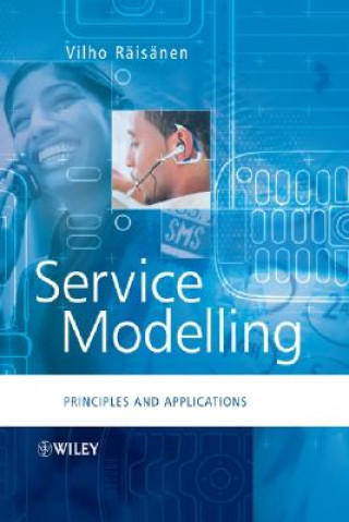 Kniha Service Modelling - Principles and Applications Vilho Raisanen