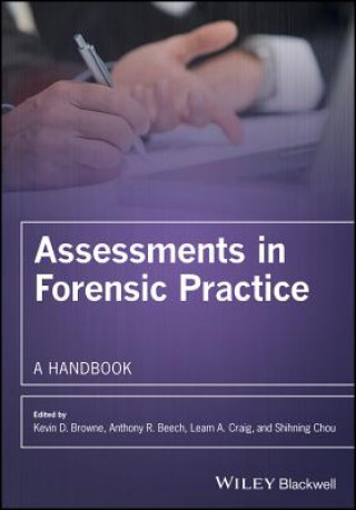 Livro Assessments in Forensic Practice - A Handbook Kevin D. Browne
