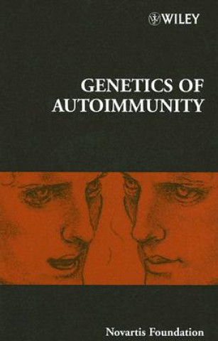 Kniha Novartis Foundation Symposium 267 - The Genetics of Autoimmunity Novartis Foundation
