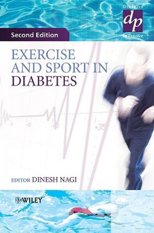 Carte Exercise and Sport in Diabetes 2e Dinesh Nagi