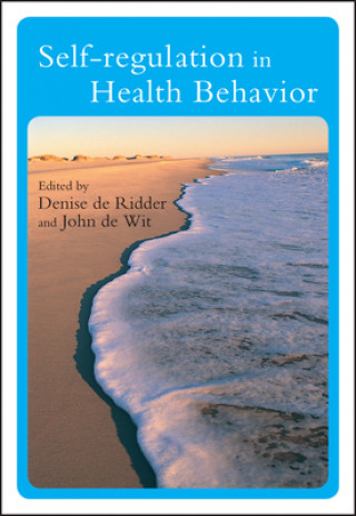 Carte Self-regulation in Health Behavior Denise De Ridder