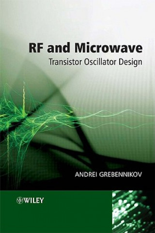 Kniha RF and Microwave Transistor Oscillator Design Andrei Grebennikov