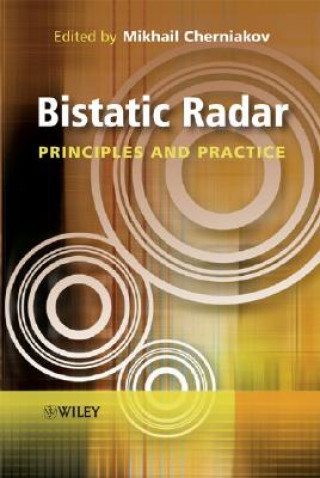 Książka Bistatic Radar - Principles and Practice Mikhail Cherniakov