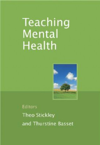 Knjiga Teaching Mental Health Theo Stickley