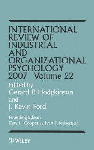 Carte International Review of Industrial and Organizational Psychology 2007 V22 Gerard P. Hodgkinson