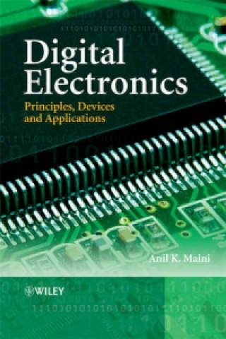 Kniha Digital Electronics - Principles, Devices and Applications Anil Kumar Maini