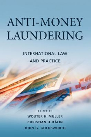 Kniha Anti-Money Laundering - International Law and Practice Muller