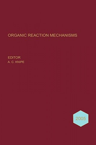 Kniha Organic Reaction Mechanisms 2005 A. C. Knipe