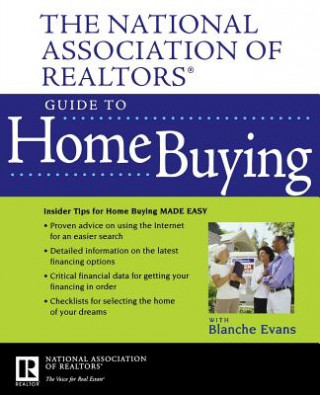 Kniha National Association of Realtors Guide to Home Buying National Association of Realtors (NAR)