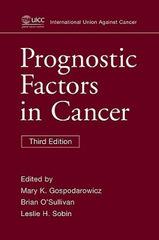 Libro Prognostic Factors in Cancer 3e Mary K. Gospodarowicz