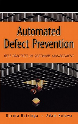 Kniha Automated Defect Prevention - Best Practices in Software Management Dorota M. Huizinga