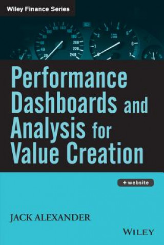 Kniha Performance Dashboards and Analysis for Value Creation +CD Jack Alexander