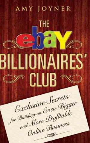 Könyv eBay Billionaires' Club Amy Joyner
