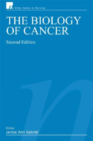 Knjiga Biology of Cancer 2e Janice Ann Gabriel