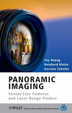 Книга Panoramic Imaging - Sensor-Line Cameras and Laser Range-Finders Reinhard Klette