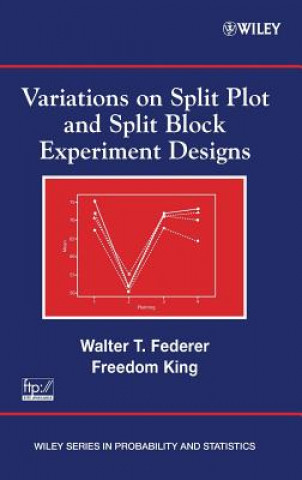 Book Variations on Split Plot and Split Block Experiment Designs Walter Theodore Federer