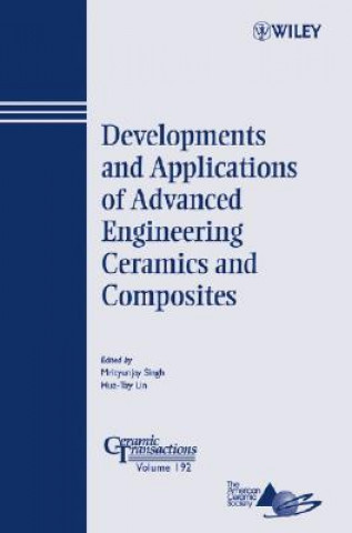 Książka Developments and Applications of Advanced Engineering Ceramics and Composites Mrityunjay Singh