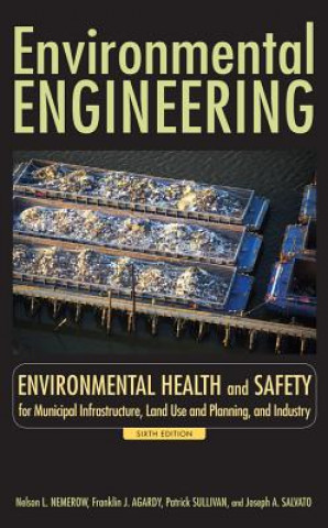 Kniha Environmental Engineering Nelson Leonard Nemerow