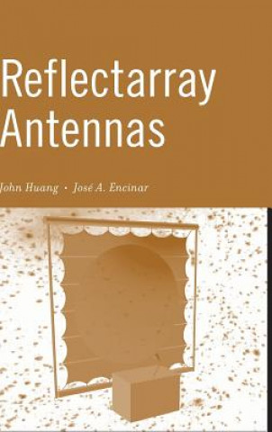 Libro Reflectarray Antennas John Huang