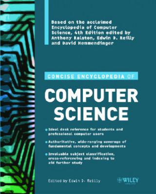 Kniha Concise Encyclopedia of Computer Science Edwin D. Reilly