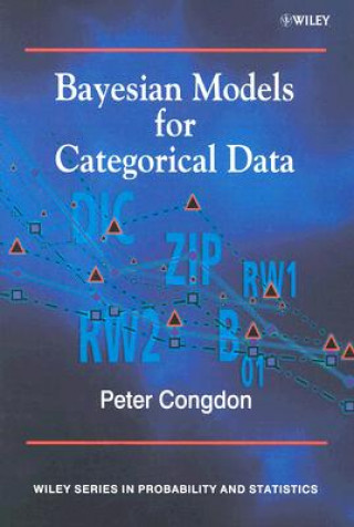 Książka Bayesian Models for Categorical Data Peter Congdon