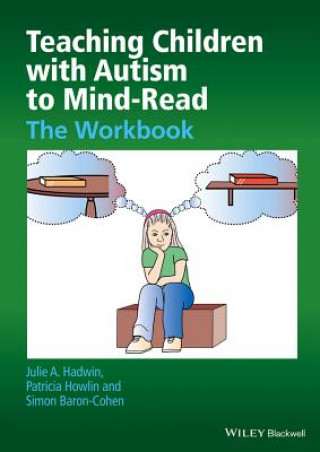 Kniha Teaching Children with Autism to Mind-Read - The Workbook Patricia Howlin