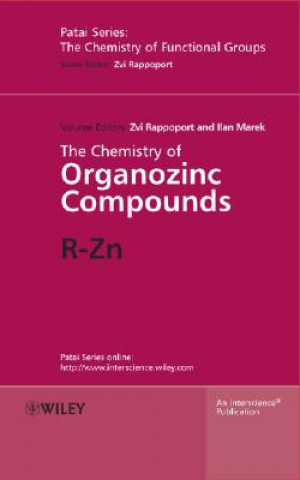 Carte Chemistry of Organozinc Compounds 2 Part Set Zvi Rappoport
