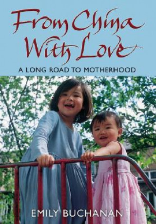 Libro From China With Love Emily Buchanan