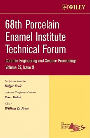 Könyv 68th Porcelain Enamel Institute Technical Forum V27 Issue 9 William D. Faust
