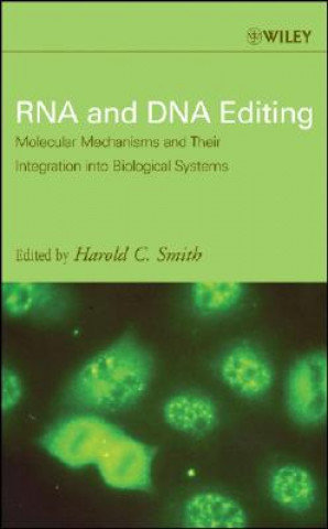 Kniha RNA and DNA Editing Harold C. Smith