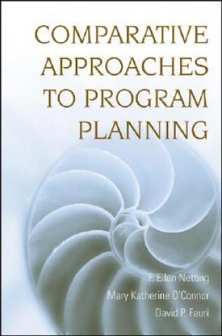 Knjiga Comparative Approaches to Program Planning F. Ellen Netting