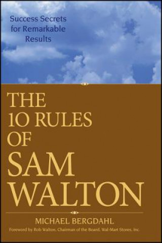 Kniha 10 Rules of Sam Walton Michael Bergdahl