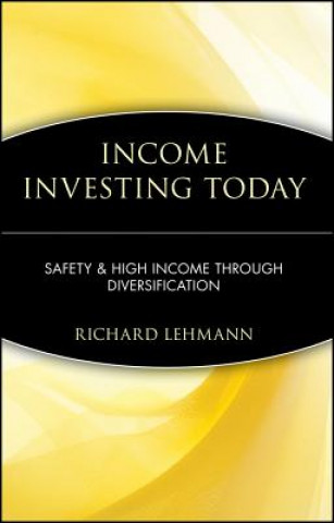 Carte Income Investing Today Richard Lehmann