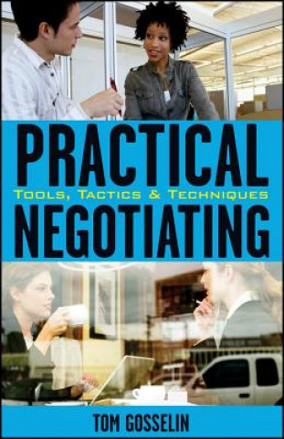 Livro Practical Negotiating Tom Gosselin