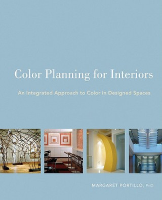 Книга Color Planning for Interiors Margaret Portillo