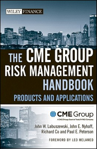 Kniha CME Group Risk Management Handbook - Products and Applications CME Group