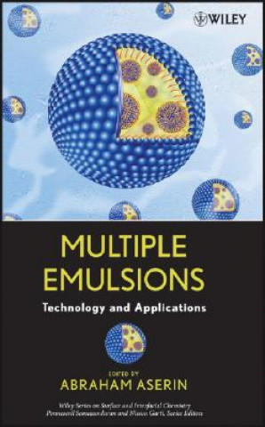 Kniha Multiple Emulsions - Technology and Applications Abraham Aserin