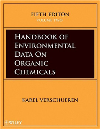 Książka Handbook of Environmental Data on Organic Chemicals Karel Verschueren