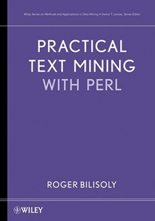 Kniha Practical Text Mining with Perl Roger Bilisoly