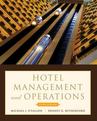 Carte Hotel Management and Operations 5e Michael J. O'Fallon